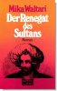 Der Renegat des Sultans - Mika Waltari.jpg