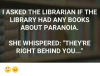 i-asked-the-librarian-if-the-library-had-any-books-34467235.png