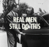 Real Men.gif